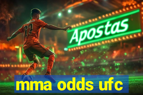 mma odds ufc