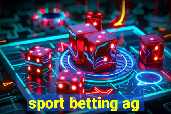 sport betting ag