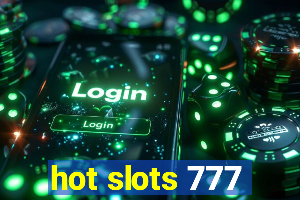 hot slots 777