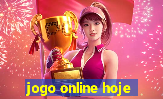 jogo online hoje