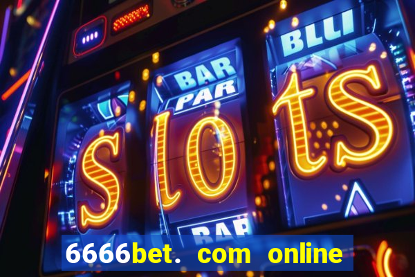 6666bet. com online slots casino