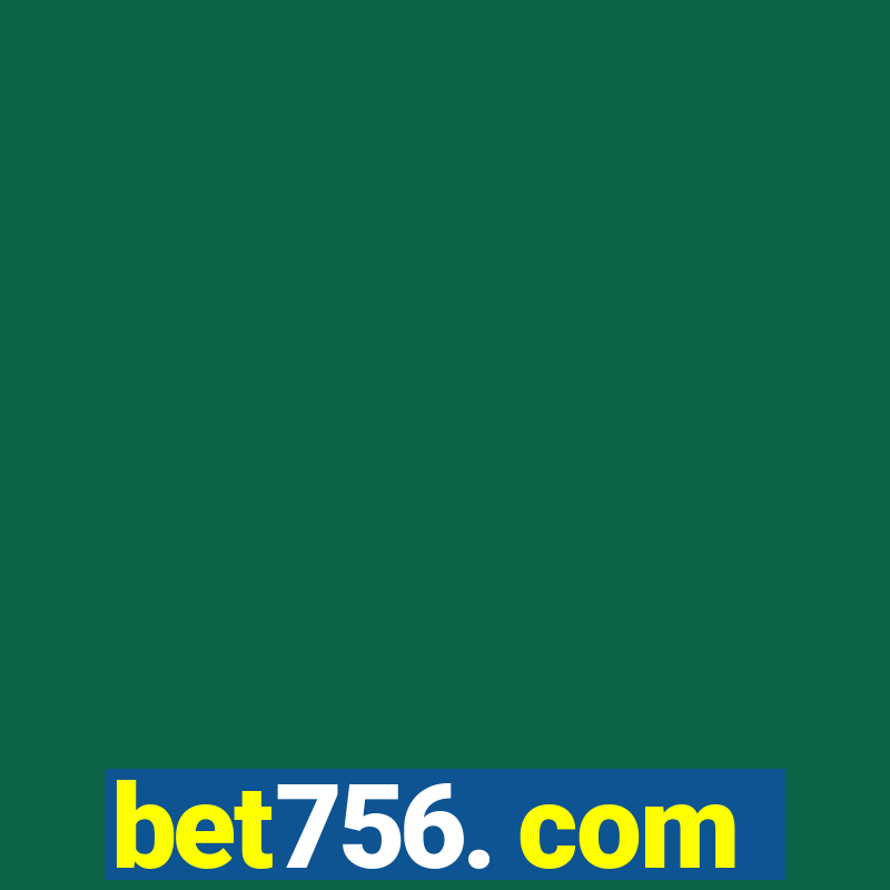 bet756. com