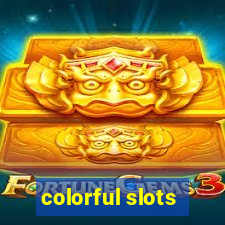 colorful slots