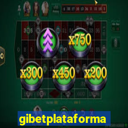 gibetplataforma