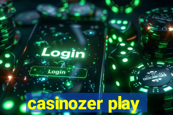 casinozer play