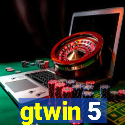 gtwin 5