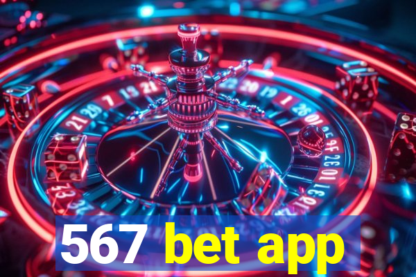 567 bet app