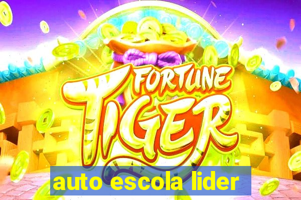 auto escola lider