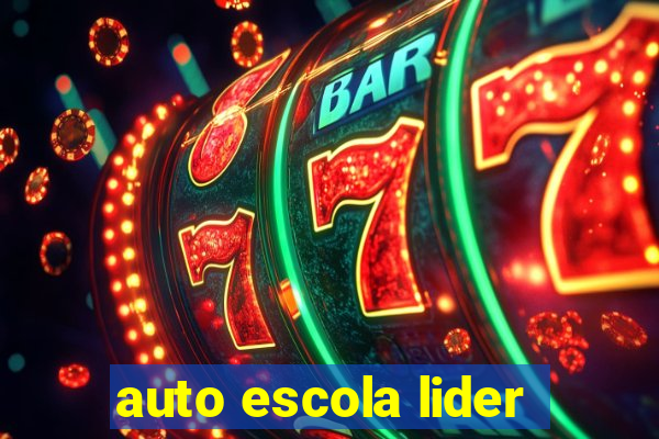 auto escola lider