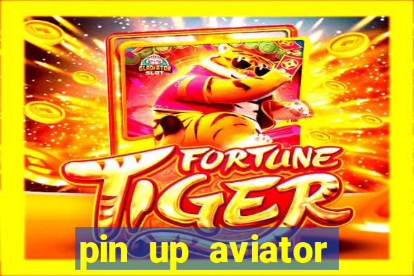 pin up aviator promo code