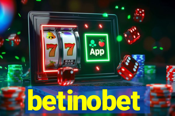 betinobet