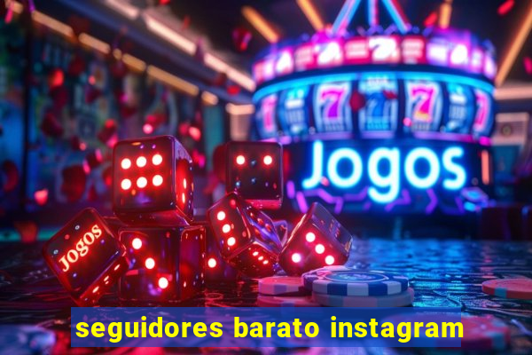 seguidores barato instagram