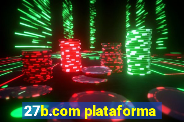 27b.com plataforma