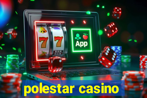 polestar casino