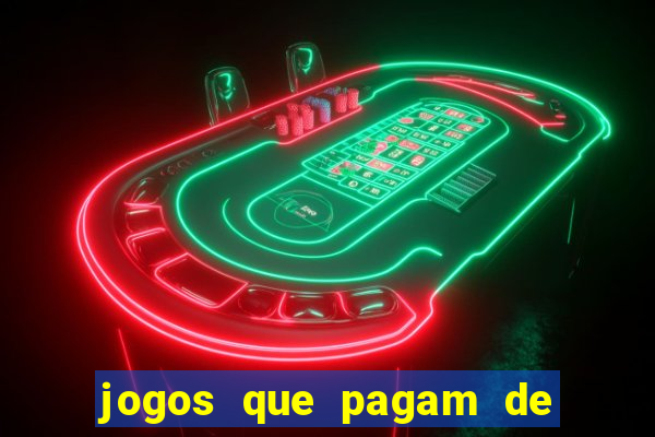 jogos que pagam de verdade pelo pix