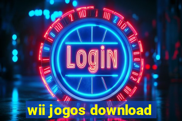 wii jogos download