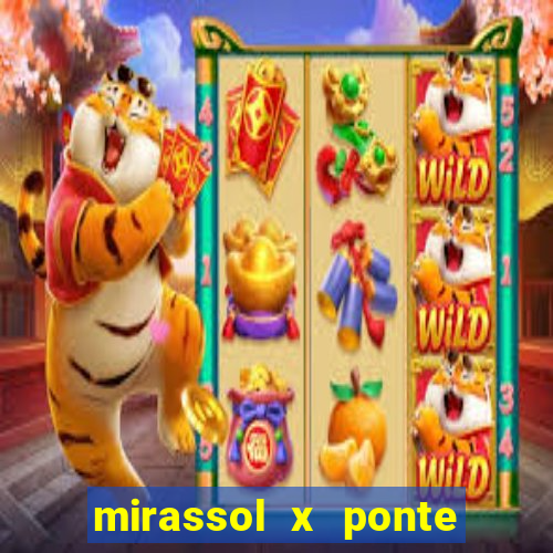 mirassol x ponte preta palpite