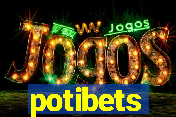 potibets