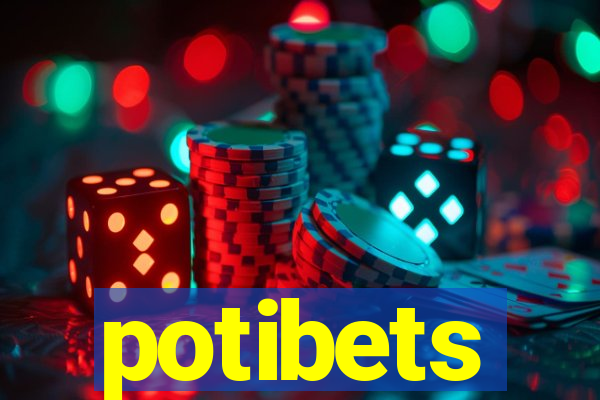 potibets