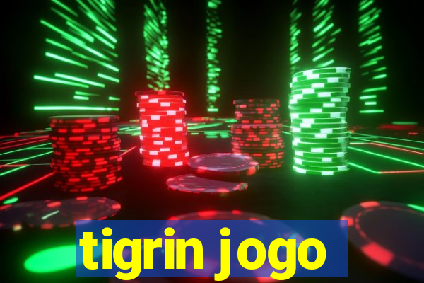 tigrin jogo