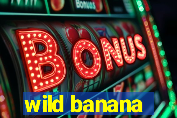 wild banana