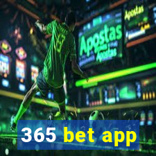 365 bet app