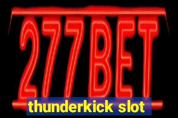 thunderkick slot