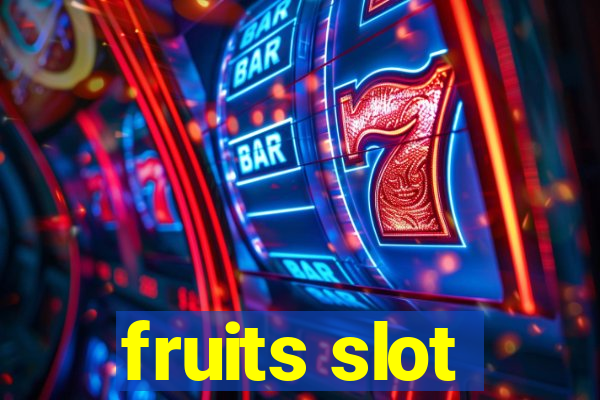 fruits slot