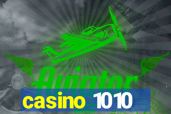 casino 1010