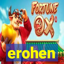 erohen