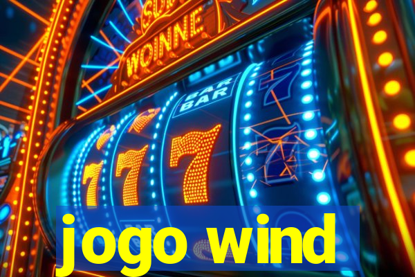 jogo wind