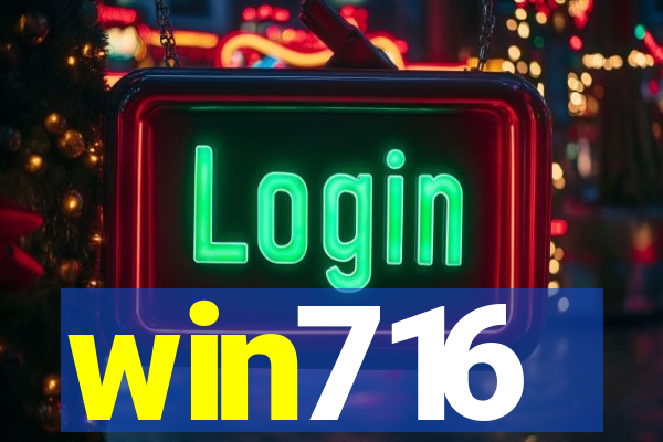 win716