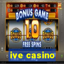 ive casino