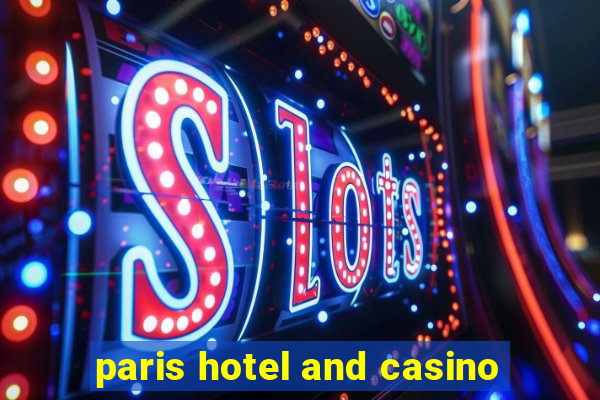 paris hotel and casino