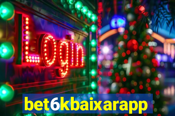 bet6kbaixarapp