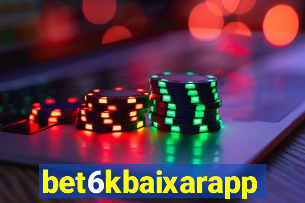 bet6kbaixarapp