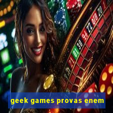 geek games provas enem