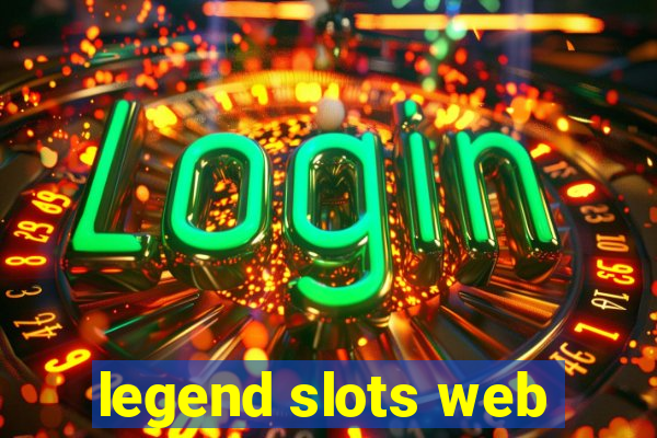 legend slots web