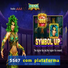 5567 com plataforma de jogos