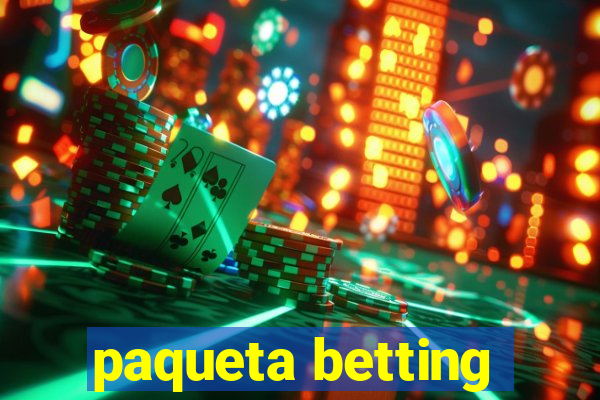 paqueta betting