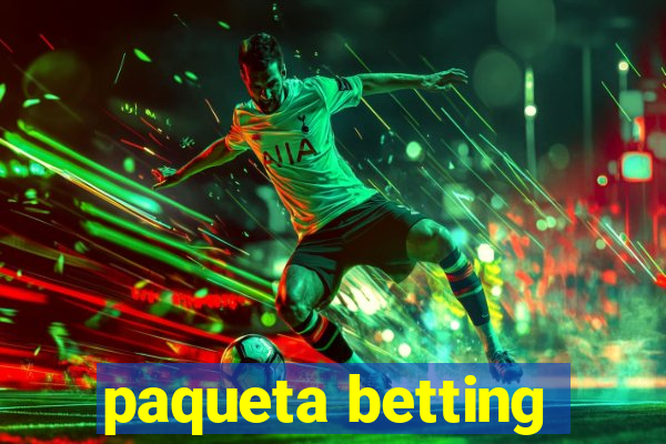 paqueta betting