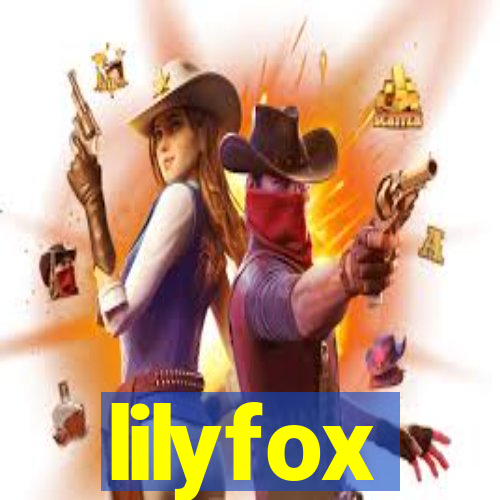 lilyfox