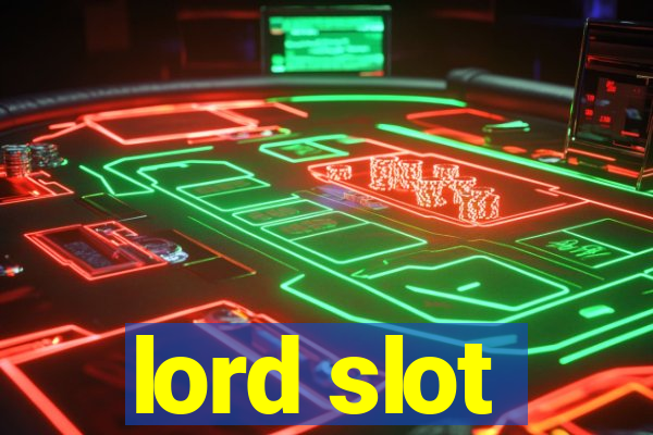 lord slot