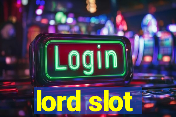 lord slot