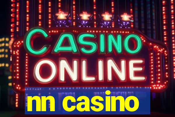 nn casino