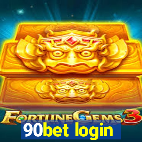 90bet login