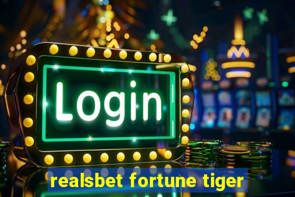 realsbet fortune tiger