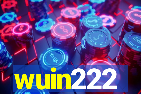 wuin222