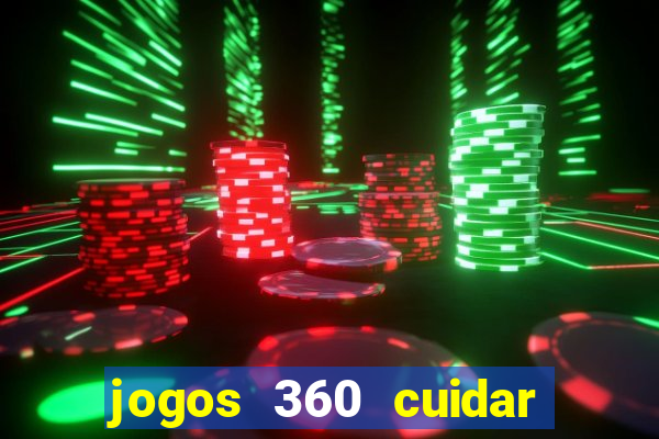 jogos 360 cuidar de bebe