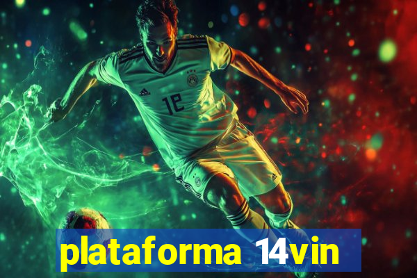 plataforma 14vin